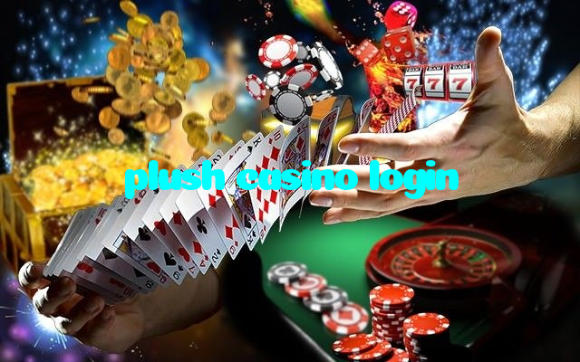 plush casino login
